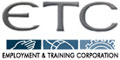 ETC- Employment & Tranining Corporation